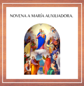 Novena A Mar A Auxiliadora Gloriosa Domina